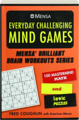 MENSA EVERYDAY CHALLENGING MIND GAMES