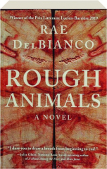 ROUGH ANIMALS