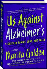 US AGAINST ALZHEIMER'S: Stories of Family, Love, and Faith