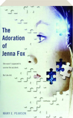THE ADORATION OF JENNA FOX