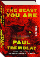 THE BEAST YOU ARE