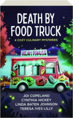 DEATH BY FOOD TRUCK