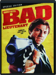 BAD LIEUTENANT