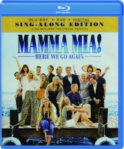 MAMMA MIA! Here We Go Again