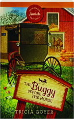 THE BUGGY BEFORE THE HORSE