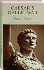 CAESAR'S GALLIC WAR