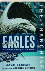 THE FRANCHISE: Philadelphia Eagles