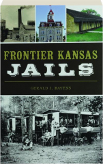 FRONTIER KANSAS JAILS