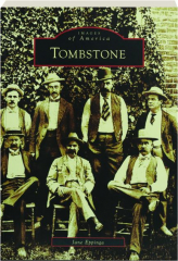 TOMBSTONE: Images of America