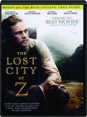 THE LOST CITY OF Z