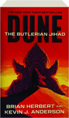 DUNE: The Butlerian Jihad