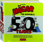 <I>HAGAR THE HORRIBLE</I>: The First 50 Years