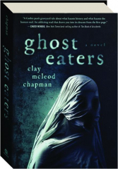 GHOST EATERS