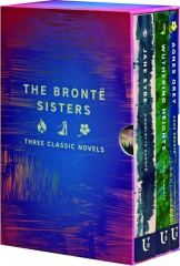 THE BRONTE SISTERS: Three Classic Novels