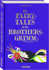 THE FAIRY TALES OF THE BROTHERS GRIMM