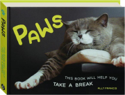 PAWS: This Book Will Help You Take a Break