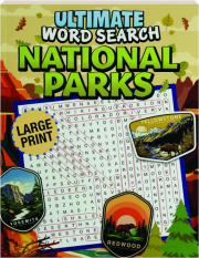 ULTIMATE WORD SEARCH NATIONAL PARKS: Large Print