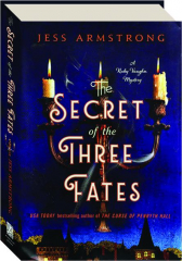 THE SECRET OF THE THREE FATES