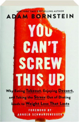 YOU CAN'T SCREW THIS UP