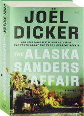 THE ALASKA SANDERS AFFAIR