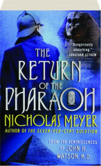 THE RETURN OF THE PHARAOH