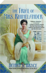 THE TRIAL OF MRS. RHINELANDER