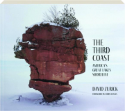 THE THIRD COAST: America's Great Lakes Shoreline