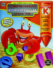 KINDERGARTEN: Comprehensive Curriculum of Basic Skills