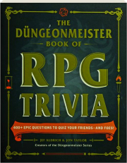 THE DUNGEONMEISTER BOOK OF RPG TRIVIA
