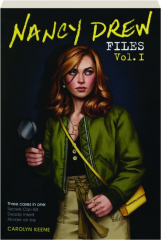 NANCY DREW FILES, VOL. I