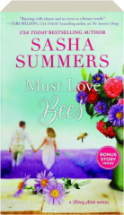 MUST LOVE BEES