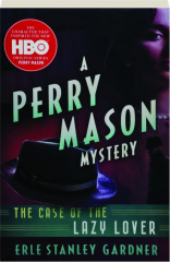 THE CASE OF THE LAZY LOVER