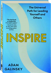 INSPIRE: The Universal Path for Leading Yourself and Others