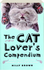 THE CAT LOVER'S COMPENDIUM