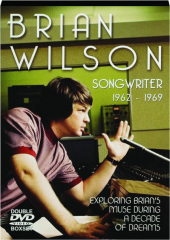 BRIAN WILSON: Songwriter 1962-1969