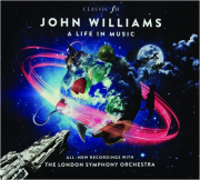 JOHN WILLIAMS: A Life in Music
