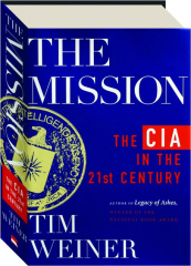 THE MISSION: The CIA in the 21st Century