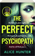 THE PERFECT PSYCHOPATH