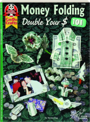 MONEY FOLDING 101: Double Your $