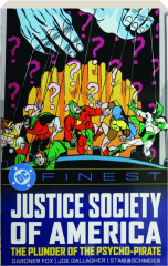 DC FINEST: Justice Society of America--The Plunder of the Psycho-Pirate