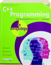 C++ PROGRAMMING IN EASY STEPS, 7th Edition
