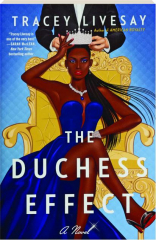 THE DUCHESS EFFECT