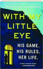 WITH MY LITTLE EYE