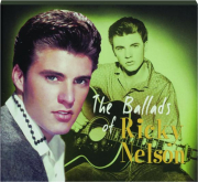 THE BALLADS OF RICKY NELSON