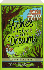 ANNE'S HOUSE OF DREAMS