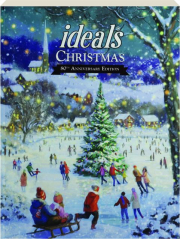 IDEALS CHRISTMAS, 80TH ANNIVERSARY EDITION