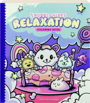 SNUGGLY VIBES RELAXATION COLORING BOOK