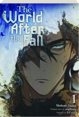 The WORLD AFTER THE FALL, VOLUME 1