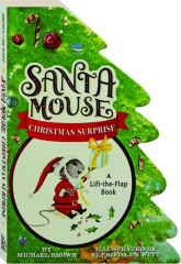 SANTA MOUSE CHRISTMAS SURPRISE