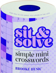 SIMPLE MINI CROSSWORDS: Sit & Solve